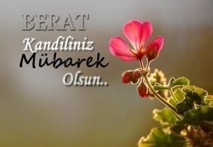 Berat Kandili ve Gecesi WhatsApp Resimli Mesajları