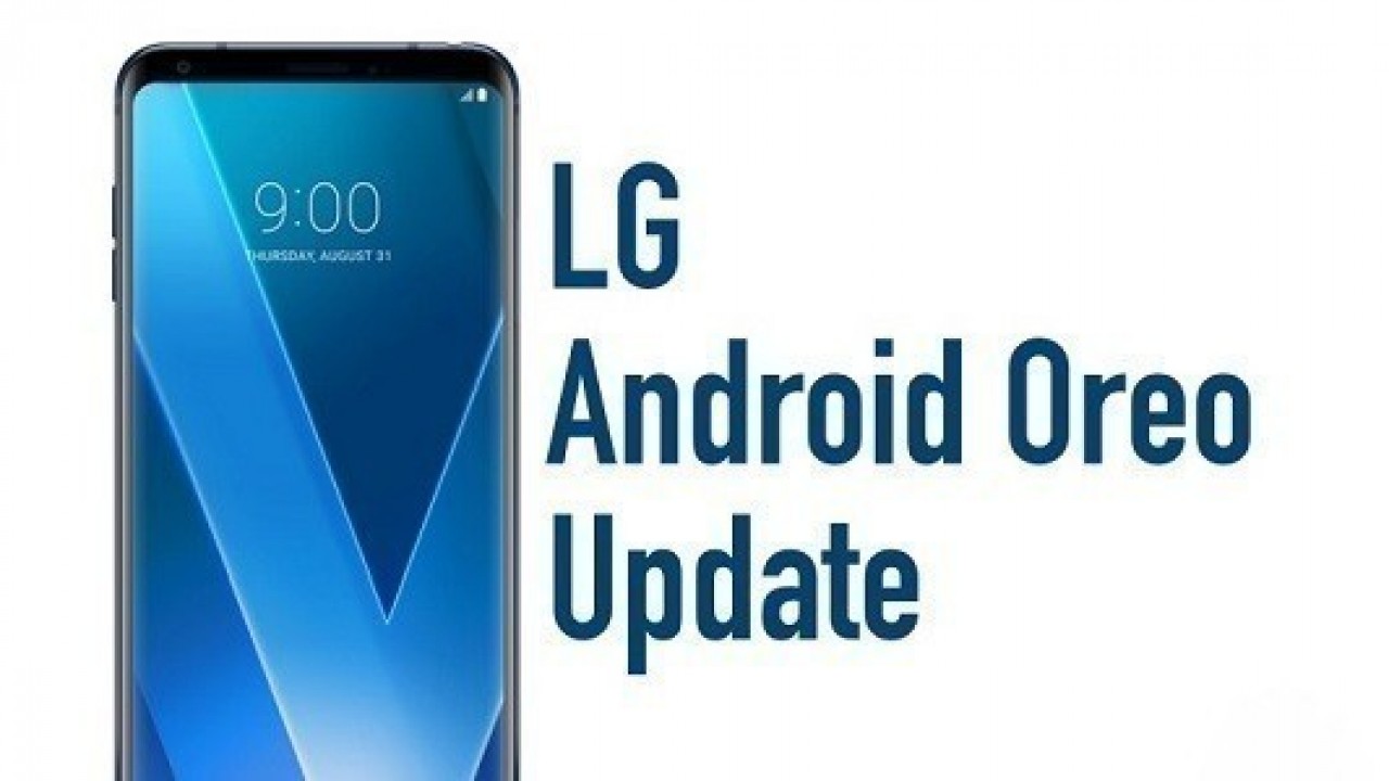 Android 8.0 Oreo Güncellemesi Alacak LG Cihazları Belli Oldu