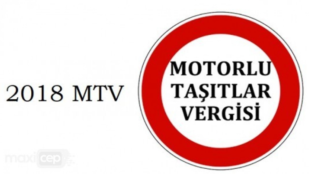 MTV'de 2018 1. taksit ödemeleri başladı