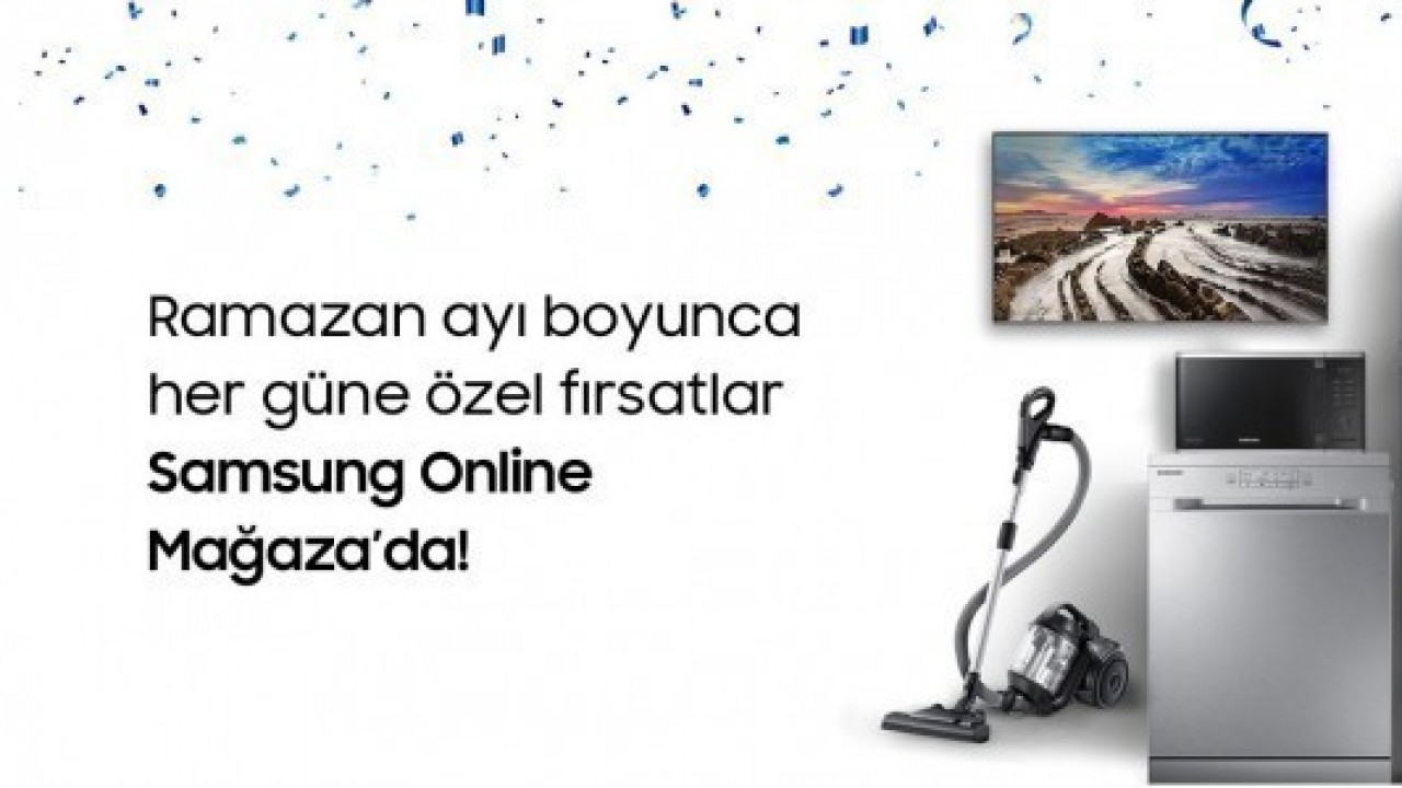 Samsung Ramazan ayını online mağazasında kutluyor