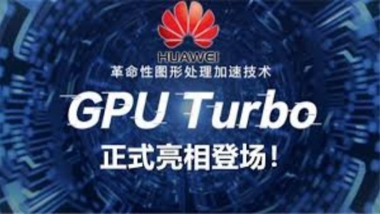 Huawei, Akıllı Telefonları için GPU Turbo Güncellemesinin Tarihlerini Yayınladı