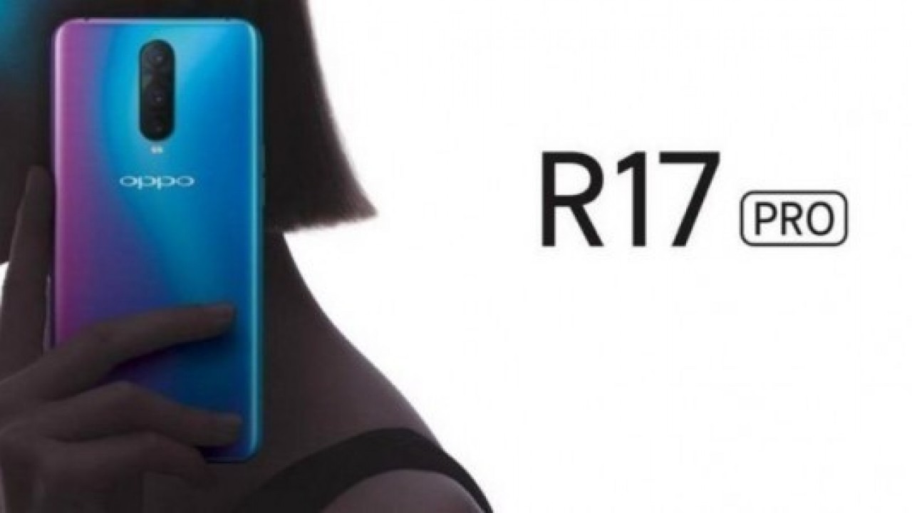 Oppo R17 Pro 3 kameralı olacak, resmi videosunda görüldü