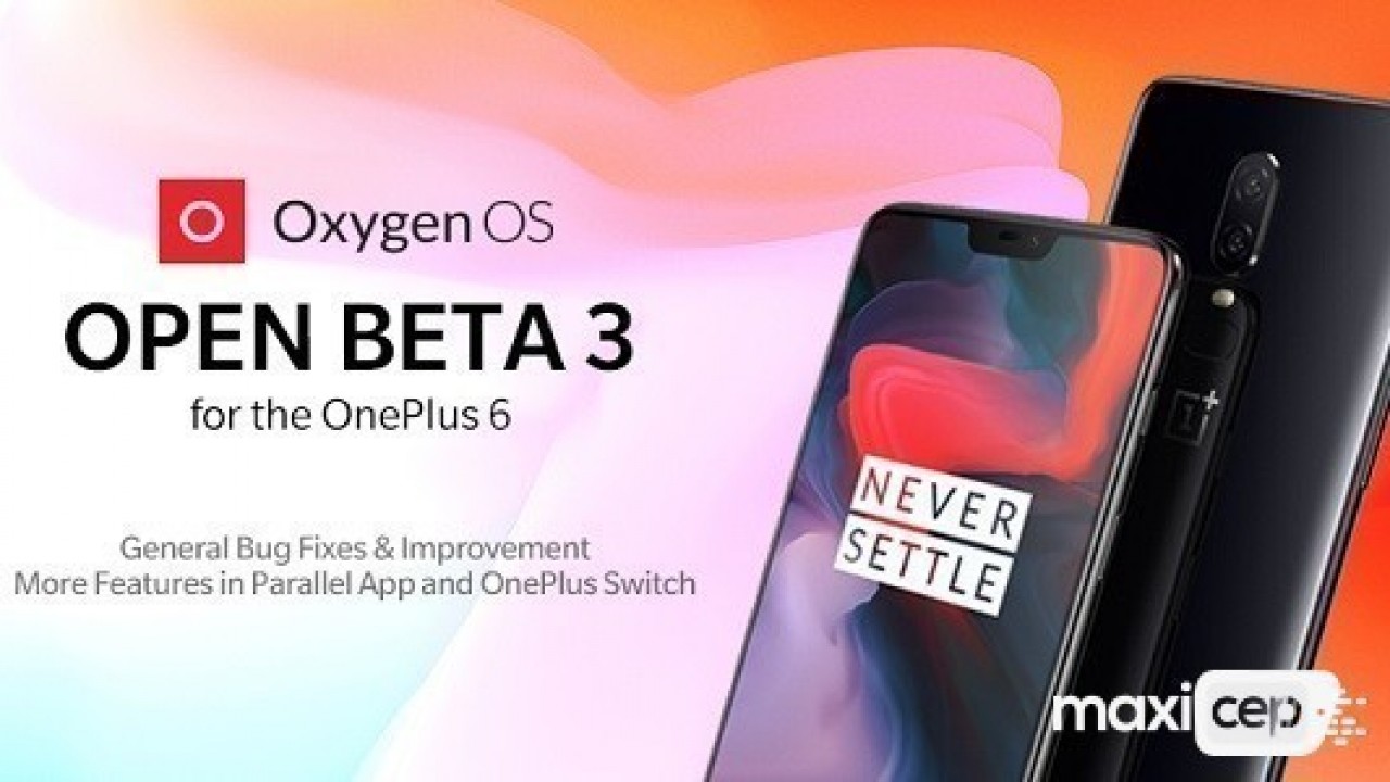 OnePlus 6 Üçüncü Android 9 Pie Güncellemesini Aldı