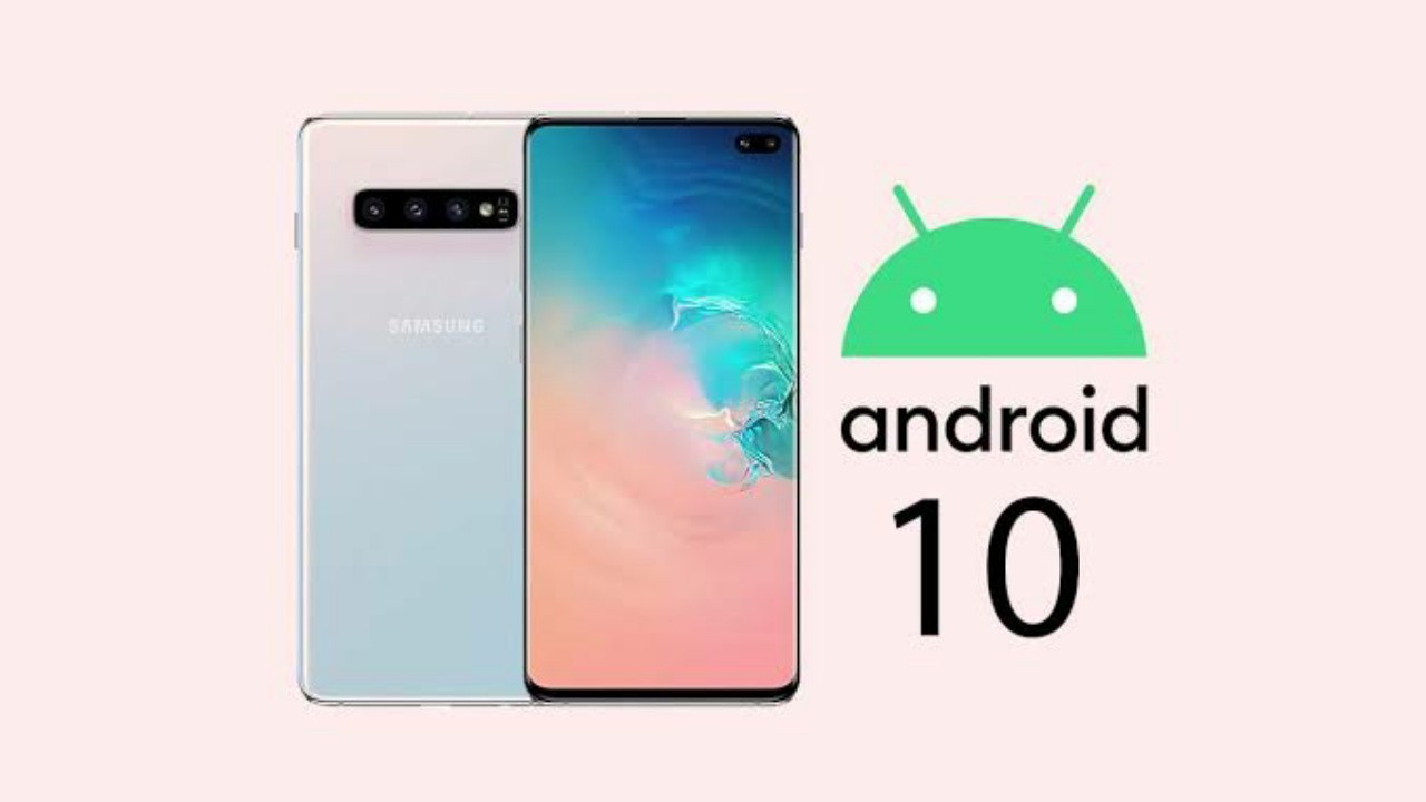 Samsung Galaxy S10, Altıncı Android 10 Beta Güncellemesini Aldı