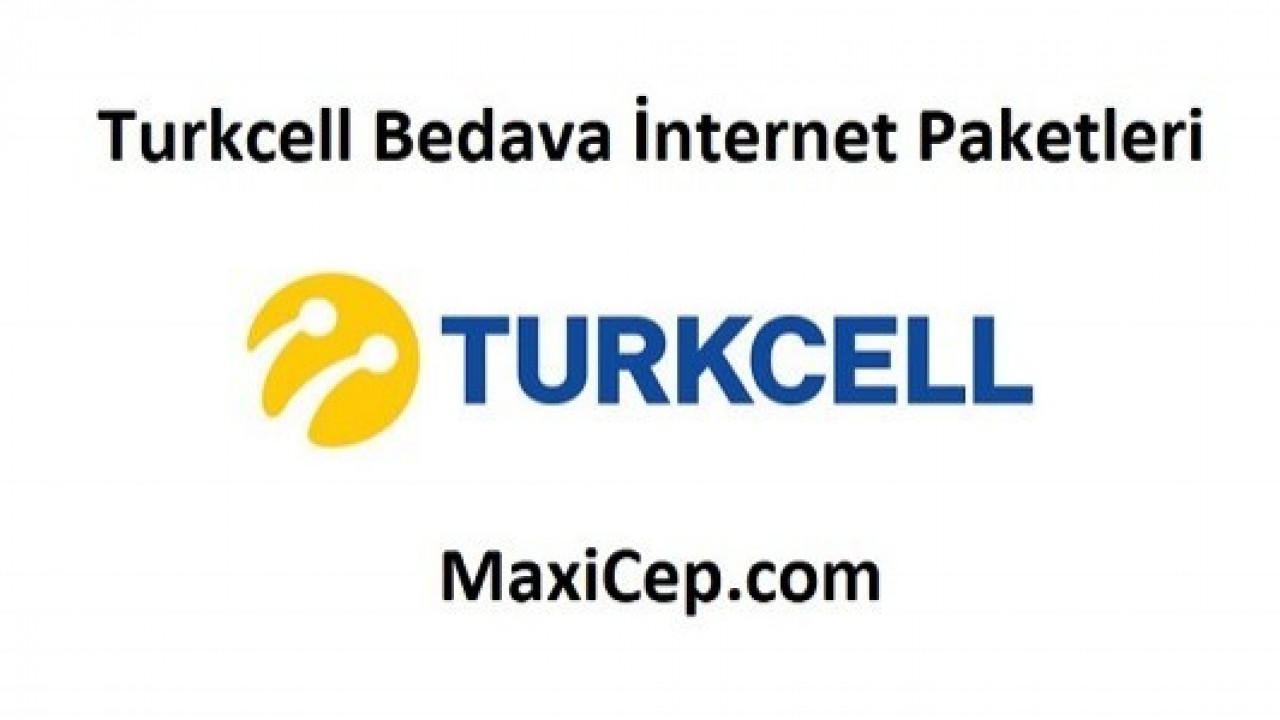 Turkcell Bedava İnternet Paketleri