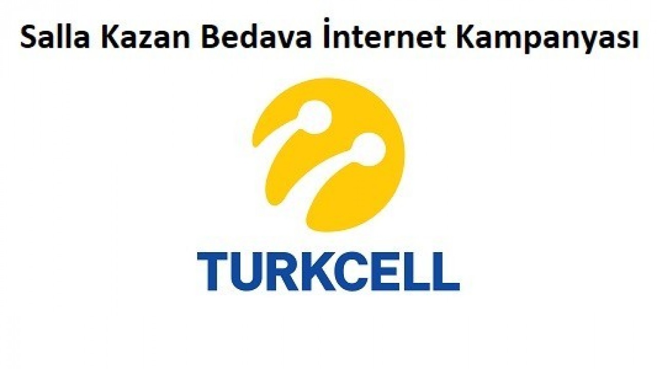 turkcell salla kazan hediye internet paketi maxicep