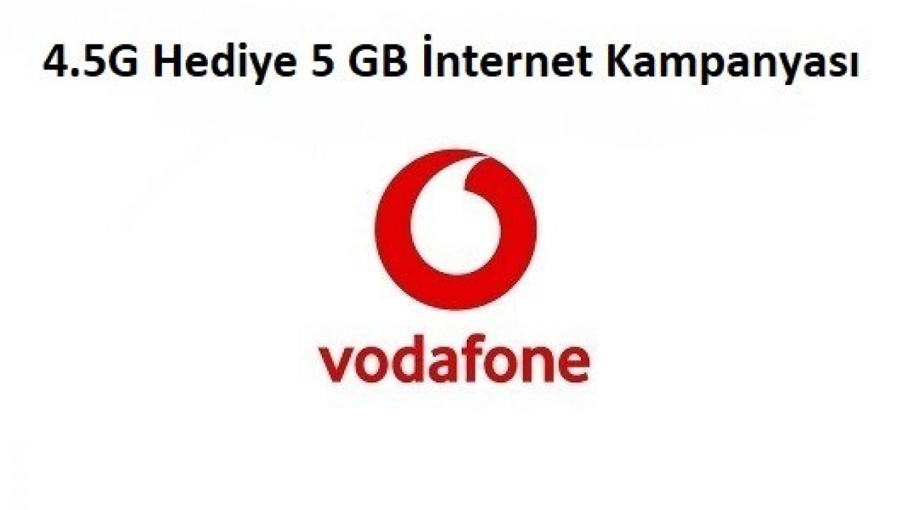 Vodafone 4.5G SIM 5 GB Hediye İnternet Paketi