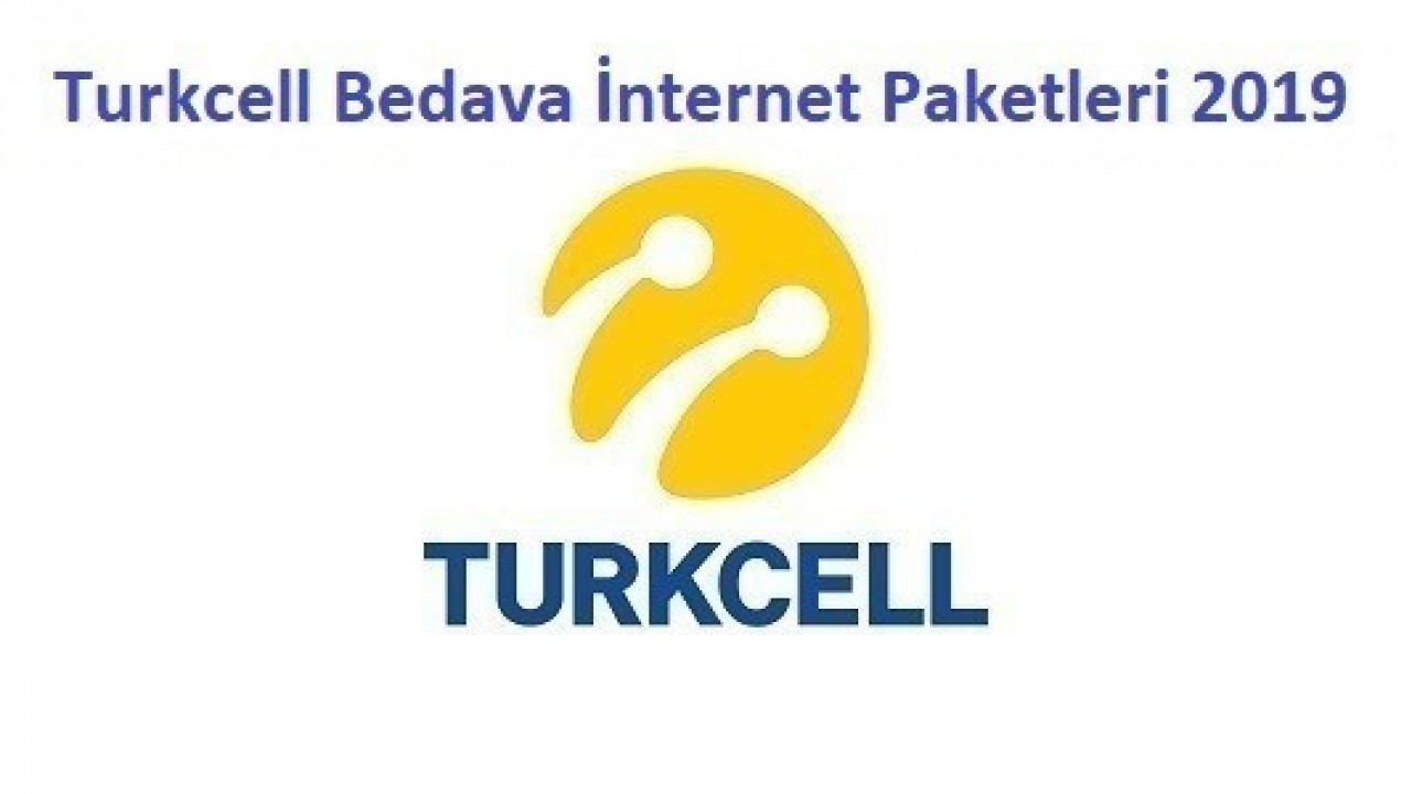 Turkcell Bedava İnternet Paketleri 2019 Yılı