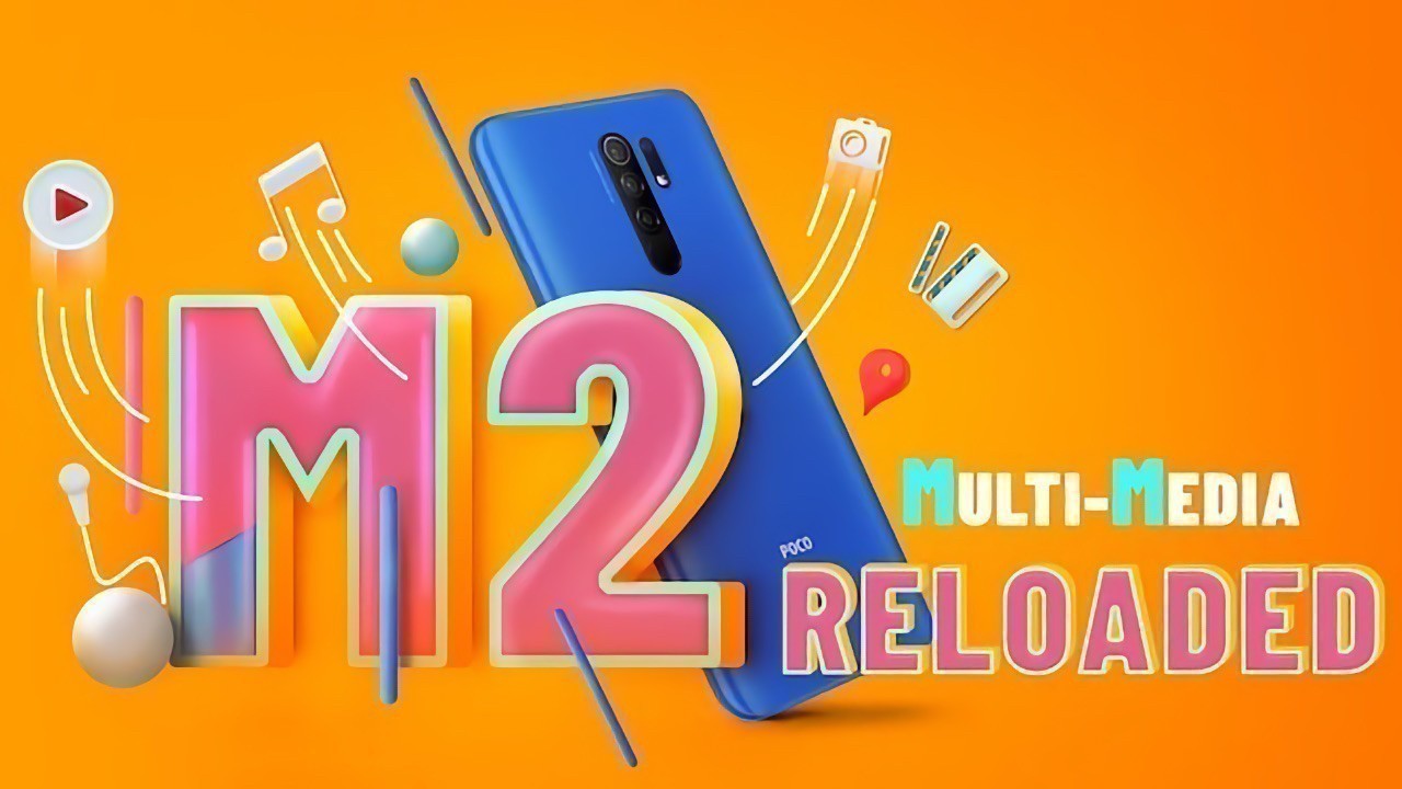 Poco M2 Reloaded resmi olarak duyuruldu