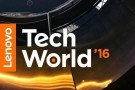 Teknoloji Devleri, Lenovo'nun Tech World Konferansında Buluşacak