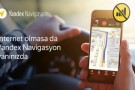 Yandex Navigasyon çevrimdışı olarak çalışabilecek