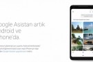 Google Asistan Artık Türkçe Olarak Hizmet Vermeye Başladı