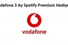Vodafone Ücretsiz Spotify Premium Hediyesi
