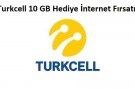 Turkcell 10 GB Hediye İnternet Kampanyası