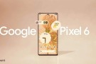 Google Pixel 6 Tanıtım Tarihi Açıklandı