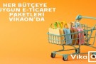 Her Bütçeye Uygun E-Ticaret Paketleri Vikaon’da