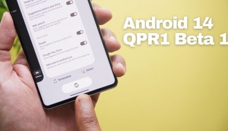 Android 14 QPR1 Beta 1 ile Gelen Yenilikler