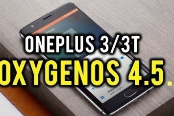 OnePlus 3 ve OnePlus 3T İçin OxygenOS 4.5.1 Güncellemesi Yayınlandı