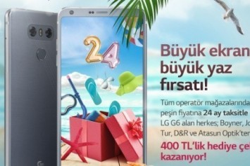 LG G6 Yaz Kampanyası, 400TL'lik Fırsat Sunuyor 