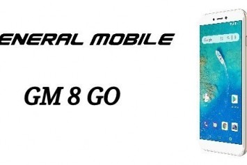 General Mobile, Dünyanın ilk Android Go Telefonu GM 8 Go'yu Satışa Sundu