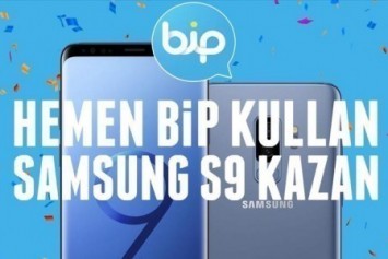 BiP kullananlara, Galaxy S9 kazanma fırsatı