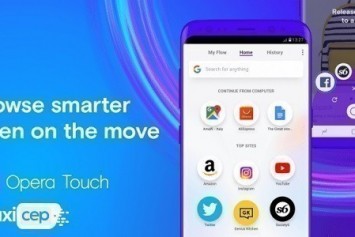 Opera Touch Android İçin Yeni Bir Güncelleme Almaya Başladı