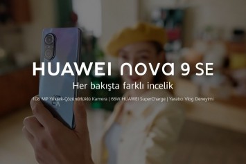 Huawei Nova 9 SE Türkiye fiyatı açıklandı
