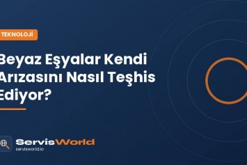Beyaz Eşyalar Kendi Arızasını Nasıl Teşhis Ediyor? Hata Kodlarının Arkasındaki Teknoloji