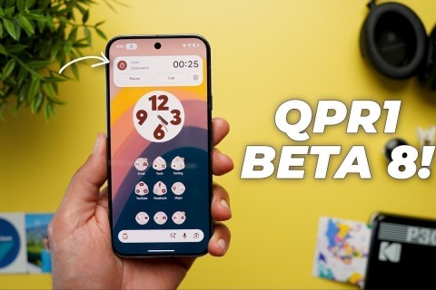 Android 17 QPR1 Beta 8 ile Gelen Yenilikler
