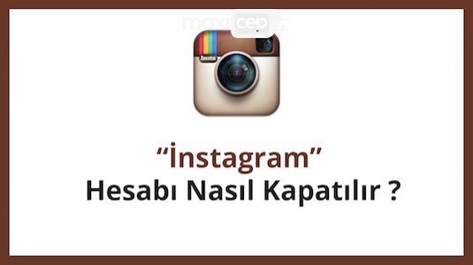 Instagram Hesap Silme