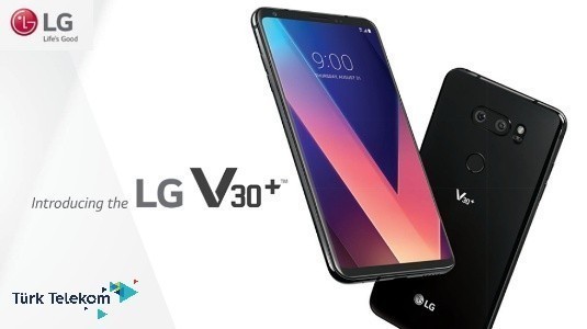 LG V30+ Türkiye'de Sadece Türk Telekom Mağazalarında Satışa Sunuluyor