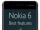 Nokia 6: En İyi 6 Özelliği 