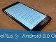 OnePlus 3 ve OnePlus 3T İçin Android 8.0 Oreo Güncellemesi Yayınlandı