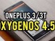 OnePlus 3 ve OnePlus 3T İçin OxygenOS 4.5.1 Güncellemesi Yayınlandı