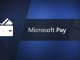Microsoft'un Ödeme Sistemi Microsoft Pay'e Merhaba Deyin 