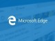 Microsoft Edge, artık final sürümüyle uygulama mağazalarında