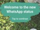 WhatsApp, Yeni Durum Özelliğini Tüm Platformlar için Açıkladı 