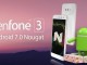 Asus Zenfone 3 Laser İçin Android 7.0 Nougat Güncellemesi Yayınlandı