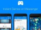 Messenger Oyunları Artık Tüm Dünyada Kullanılabilir Durumda