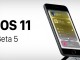iOS 11 Beta 5 indirilebilir durumda