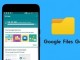 Google dosya yöneticisi Files Go güncellendi