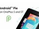 OnePlus 5 ve 5T İçin Android 9 Pie OxygenOS 9.0 Güncellemesi Yayınlandı