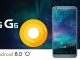 LG G6, Avrupa'da Android 8.0 Güncellemesini Almaya Başladı