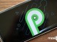 Android P Beta Güncellemesi Birçok Cihaz İçin Yayınlandı