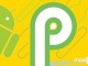 Android P Beta 2 artık Pixel telefonlara indirilebilir