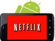 Netflix Android Uygulaması Yenilenen Arayüzü İle Mağazada Yayınlandı
