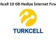 Turkcell 10 GB Hediye İnternet Kampanyası