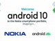 HMD, Nokia modelleri için yeni Android 10 takvimini açıkladı