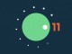 Android 11 ile Gelecek Yenilikler