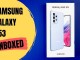 Samsung Galaxy A53 5G Kutu Açılışı ve Kamera Testi